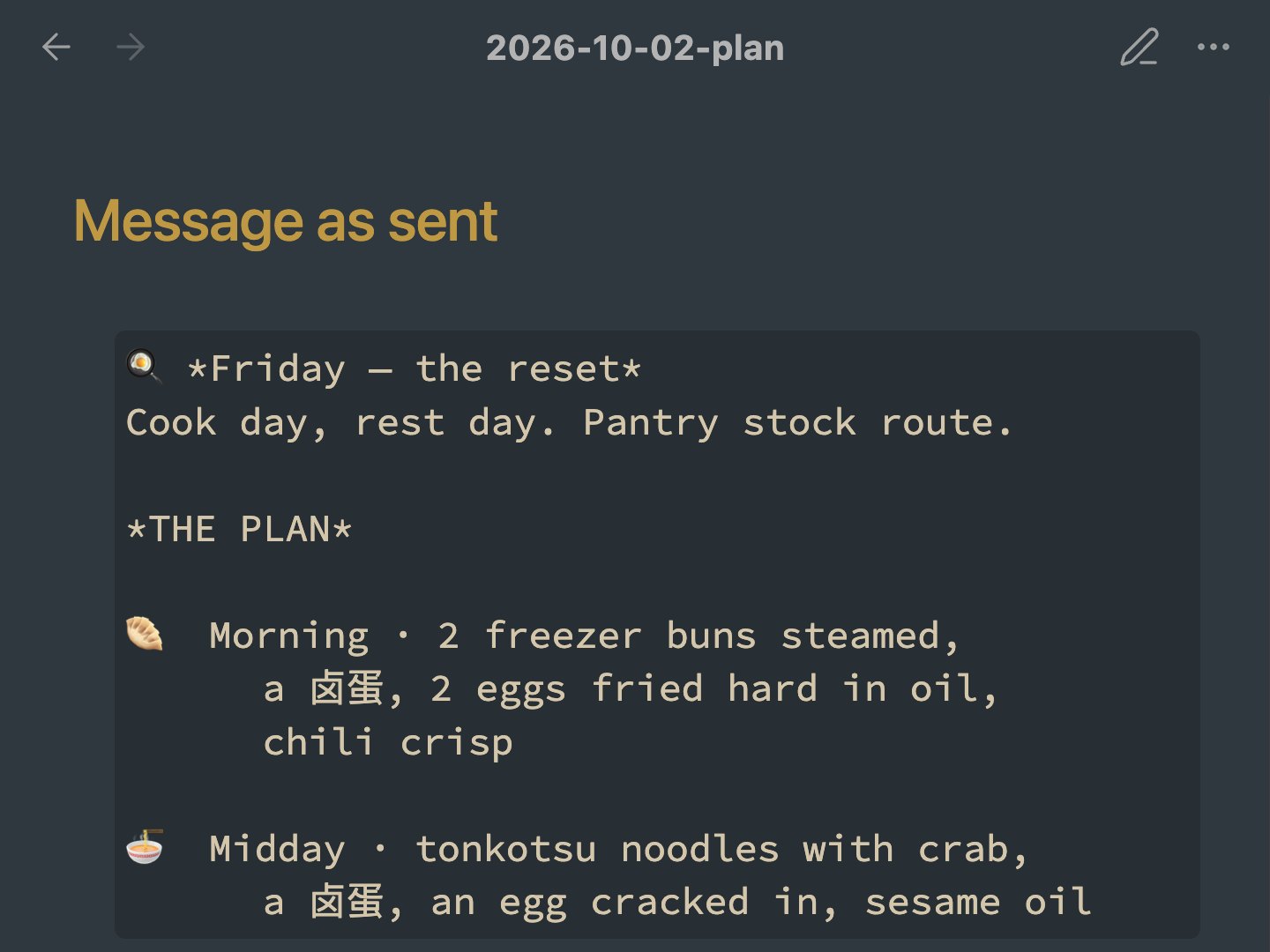 The start of one night's message: tomorrow's meals, written from what is in the kitchen.