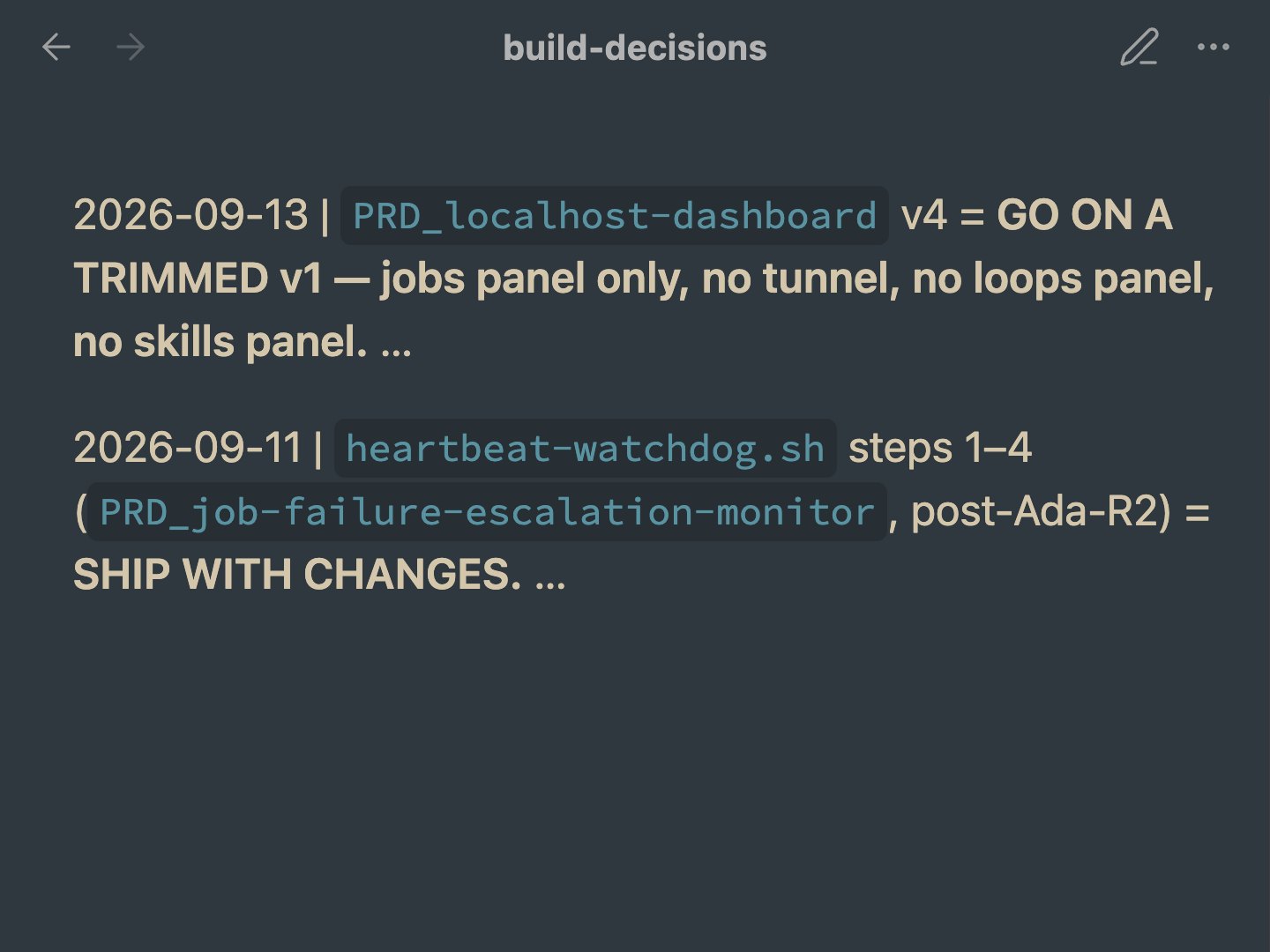 Two dated rulings from Minerva's log: go on a trimmed version, and ship with changes.